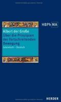 Albert der Große: Liber de principiis motus processivi