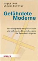 Gefahrdete Moderne