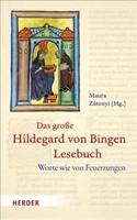 Das Grosse Hildegard Von Bingen Lesebuch