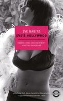 Babitz, E: Eve's Hollywood