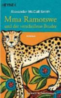 Mma Ramotswe Und Der Verscollene Bruder