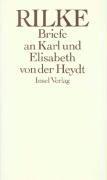 Rilke, R: Briefe an K./E. Heydt