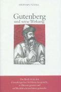 Füssel, S: Gutenberg und seine Wirkung