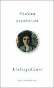 Szymborska, W: Liebesgedichte