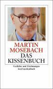 Mosebach, M: Kissenbuch