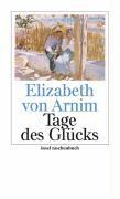 Arnim, E: Tage des Glücks