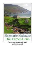 Maletzke, E: Drei Farben Grün