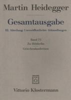 Martin Heidegger, Gesamtausgabe. III. Abteilung