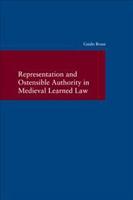 Representation and Ostensible Authority in Medieval Learned Law