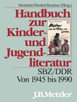 Handbuch Zur Kinder- Und Jugendliteratur