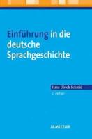 Einführung in Die Deutsche Sprachgeschichte