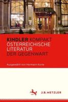 Kindler Kompakt: Österreichische Literatur Der Gegenwart