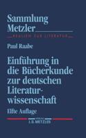 Einführung in Die Bücherkunde Zur Deutschen Literaturwissenschaft