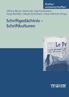 Schriftgedächtnis - Schriftkulturen