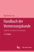 Handbuch Der Vermessungskunde