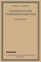 Handbuch Der Vermessungskunde