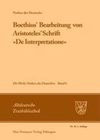 Boethius' Bearbeitung von Aristoteles' Schrift De Interpretatione