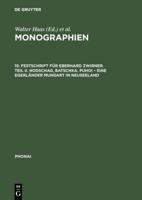 Festschrift Für Eberhard Zwirner. Teil II. Hodschag, Batschka. Puhoi - Eine Egerländer Mundart in Neuseeland