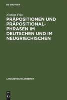 Präpositionen Und Präpositionalphrasen Im Deutschen Und Im Neugriechischen