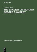 The English Dictionary Before Cawdrey