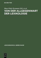 Von Der Allgegenwart Der Lexikologie