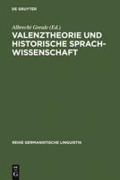 Valenztheorie Und Historische Sprachwissenschaft