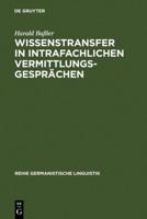 Wissenstransfer in intrafachlichen Vermittlungsgesprächen