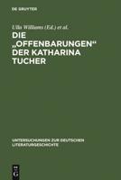 Die "Offenbarungen" Der Katharina Tucher
