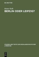 Berlin oder Leipzig?