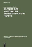 Aspekte der nationalen Werbesprache in Mexiko