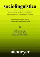 Dialektsoziologie / Sociodialectology / Sociologie Du Dialecte