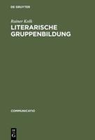 Literarische Gruppenbildung