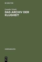 Das Archiv Der Klugheit