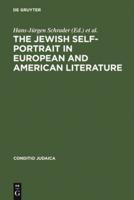 The Jewish Self-Portrait in European and American Literature