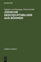 Jüdische Geschichtsbilder Aus Böhmen