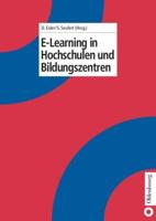 E-Learning in Hochschulen Und Bildungszentren