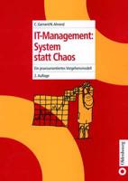 IT-Management: System Statt Chaos