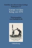 Europa Vor Dem Krieg Von 1870