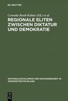 Regionale Eliten Zwischen Diktatur Und Demokratie