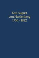 Karl August Von Hardenberg 1750-1822