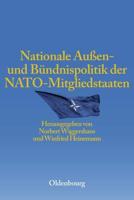 Nationale Auen- Und Bündnispolitik Der NATO-Mitgliedstaaten