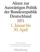 Akten Zur Auswärtigen Politik Der Bundesrepublik Deutschland 1971