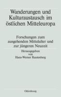 Wanderungen Und Kulturaustausch Im Östlichen Mitteleuropa