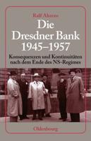 Die Dresdner Bank, 1945-1957
