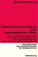 Medizinisches Ethos Und Theologische Ethik
