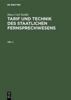 Tarif und Technik des staatlichen Fernsprechwesens