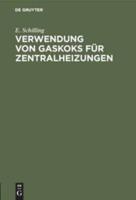 Verwendung von Gaskoks für Zentralheizungen