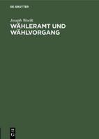 Wähleramt Und Wählvorgang