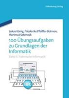 100 Übungsaufgaben Zu Grundlagen Der Informatik