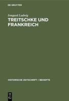 Treitschke Und Frankreich